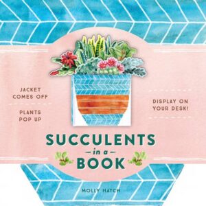 Succulents in a Book (UpLifting Editions)
